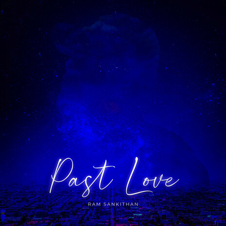 Past Love | Boomplay Music