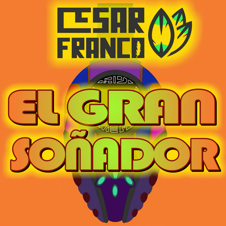 El Gran Soñador | Boomplay Music