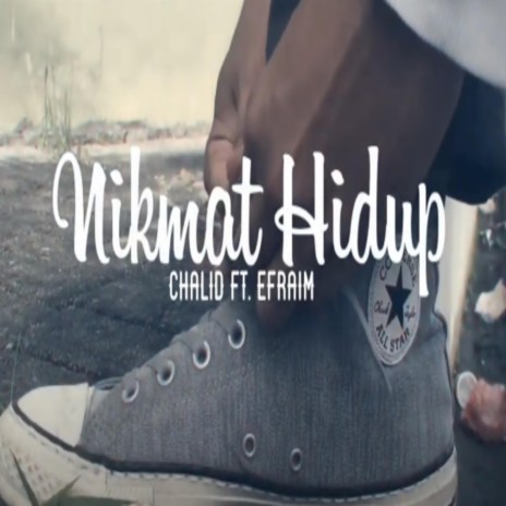 Nikmat Hidup ft. Efraim | Boomplay Music