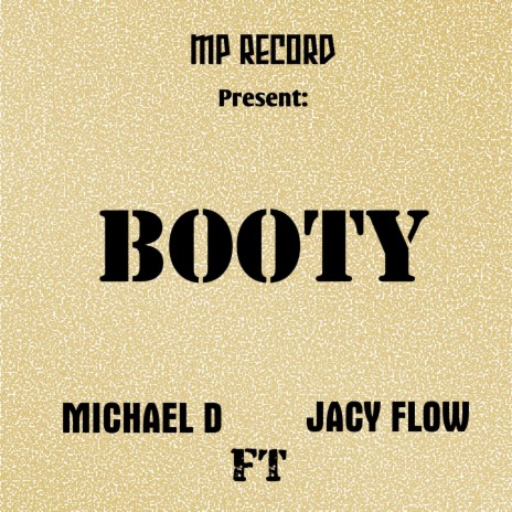 BOOTY ft. Jacy Flow MHD | Boomplay Music