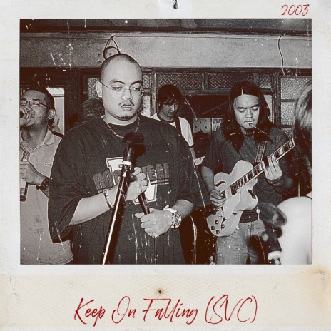 Keep On Falling (2003 Version)