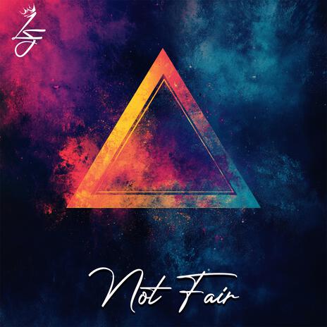 Not Fair | Boomplay Music