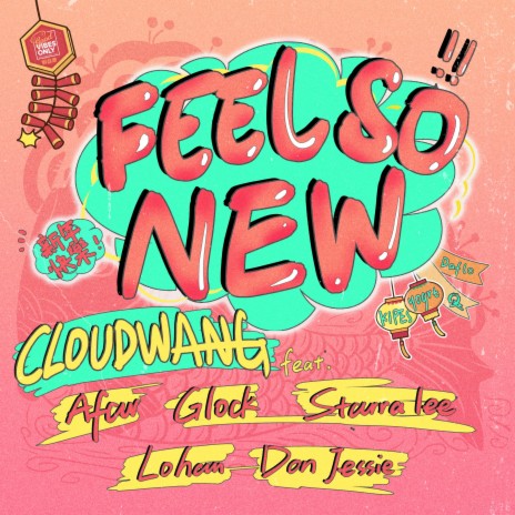 Feel So New (86) ft. Afar陳侶帆, Glock黃九龍, Don·Jessie, 羅漢Lohan & 李鑫StarraLee