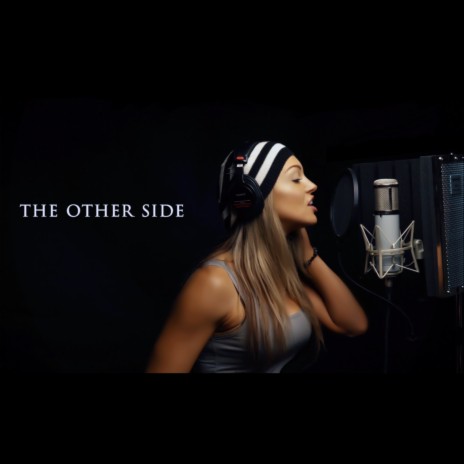 The Other Side | Boomplay Music