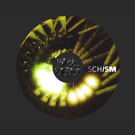 Schism | Boomplay Music