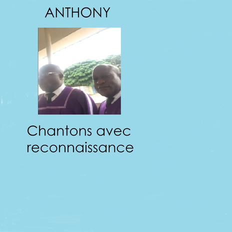 Chantons avec reconnaissance | Boomplay Music