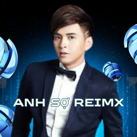 Anh sợ (Remix) | Boomplay Music