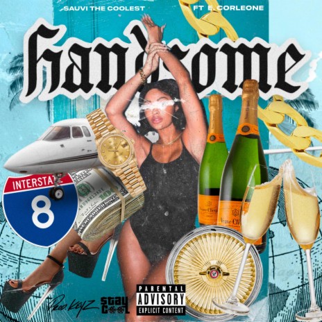 HANDSOME ft. E. Corleone | Boomplay Music