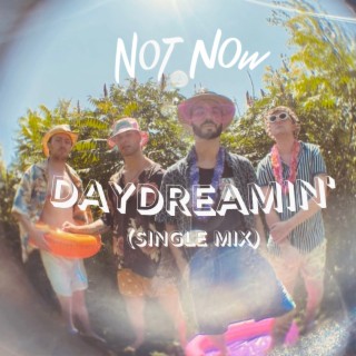 Daydreamin' (Single Version)