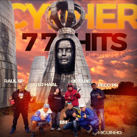 Cypher Revolução 77 Hits ft. MC Peco PR, MC Higuinho, MC Raul SP, MC Jotabe & MC BM | Boomplay Music