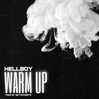 Warm up lyrics | Boomplay Music