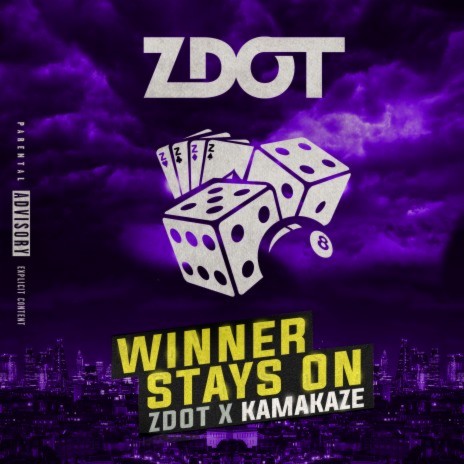 Winner Stays On ft. Kamakaze