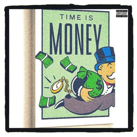 Time Is Money | Boomplay Music