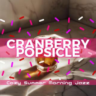 Cozy Summer Morning Jazz