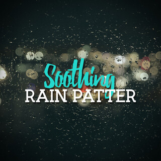 Soothing Rain Patter