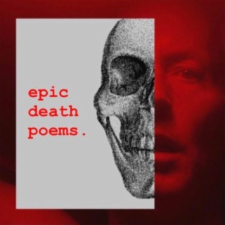 Epic Death Poems