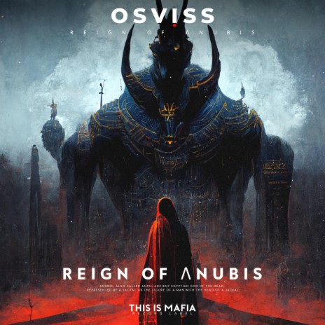 REIGN OF ANUBIS | Boomplay Music