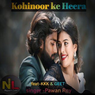 Kohinoor Ke Heera