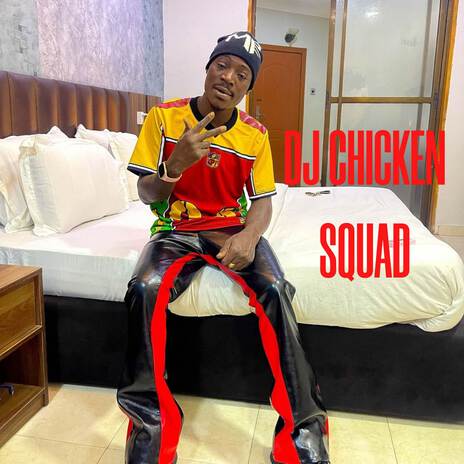 DJ CHICKEN SQUAD 1 | Boomplay Music