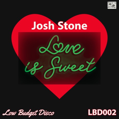 Love Is Sweet | Boomplay Music