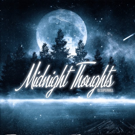 Midnight Thoughts | Boomplay Music