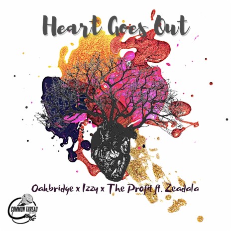 Heart Goes Out ft. Oakbridge, Izzy & Zeadala | Boomplay Music