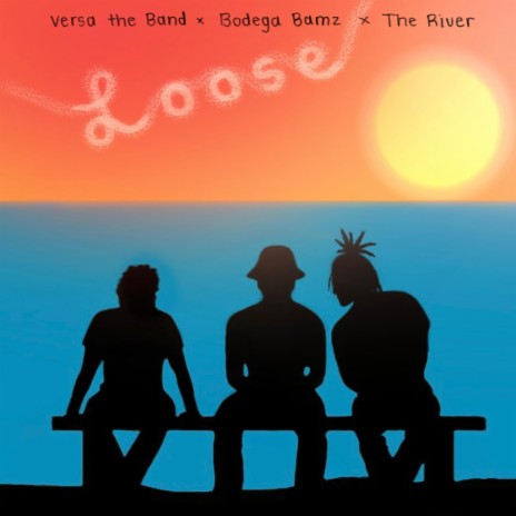 Loose ft. The River & Bodega Bamz
