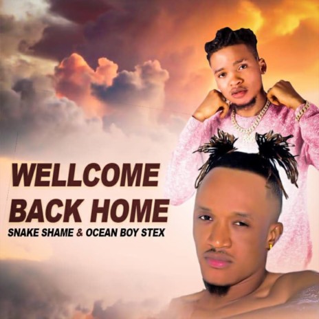 Wellcome back home | Boomplay Music