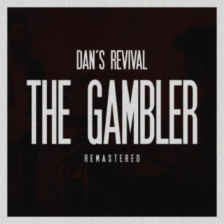 The Gambler (Remaster)