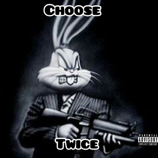 Choose twice