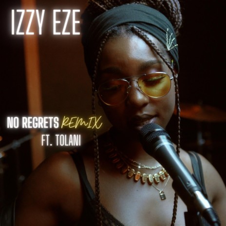 No Regrets (Remix) ft. Tolani | Boomplay Music