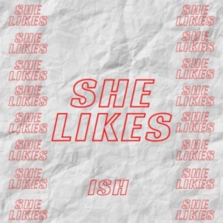 She likes