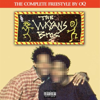 Wayans Bros. (Freestyle)