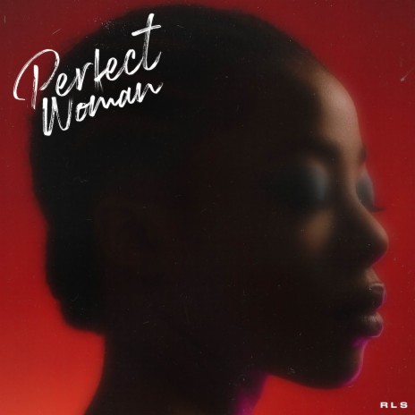 Perfect Woman | Boomplay Music