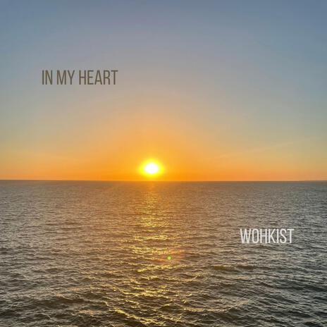 In My Heart | Boomplay Music