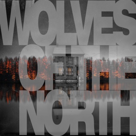 Wolves Of The North ft. Brandon Prinzing, Ian Cook, Alex Nauth, Andrew Carew & Dayne Wood