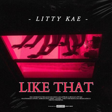 Like That | Boomplay Music