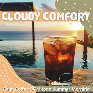 Calm Coffee Bgm for a Summer Morning