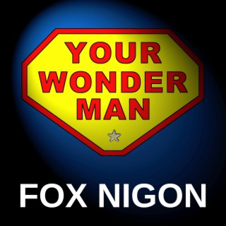 Your Wonder Man lyrics | Boomplay Music
