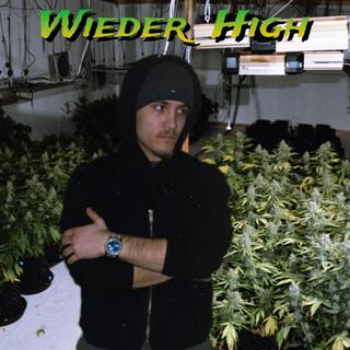 Wieder High