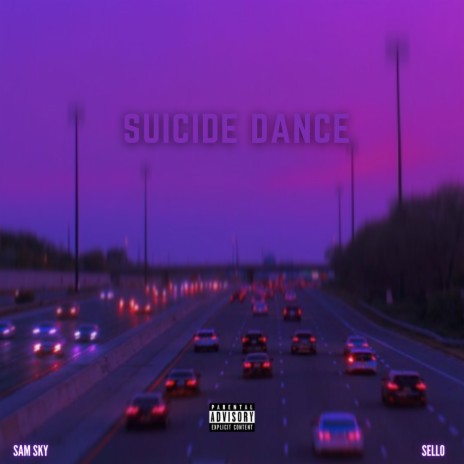 Suicide Dance ft. Sam Sky | Boomplay Music