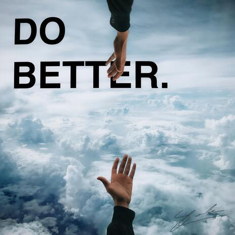 Do Better (Instrumental) | Boomplay Music