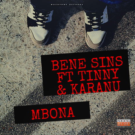 Mbona ft. Tinny Riley & Karanu | Boomplay Music