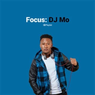 FOCUS: DJ Mo