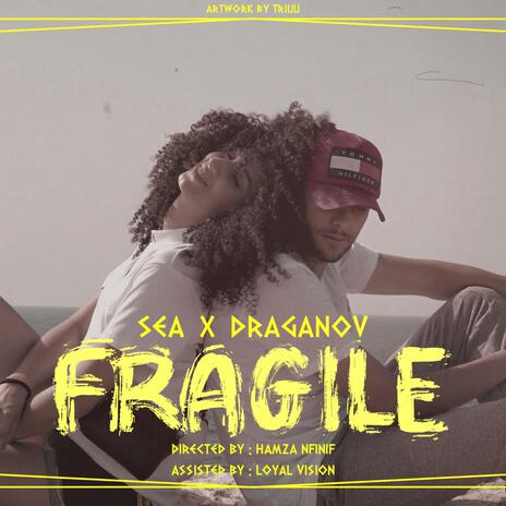 Fragile ft. Draganov | Boomplay Music