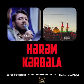 Herem Kerbela - Alireza Sedgsaz |2024|