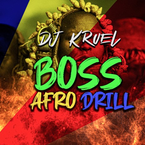 Boss Afro Drill | Boomplay Music