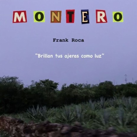 Montero | Boomplay Music