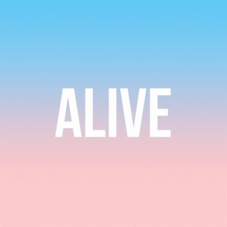 Alive (Acoustic) | Boomplay Music