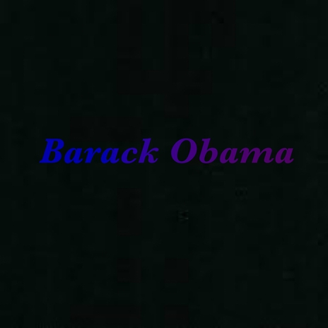 Barack Obama | Boomplay Music